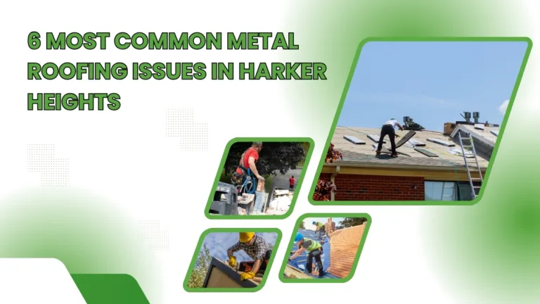 Professional roofer repairing metal roofing issues in Harker Heights