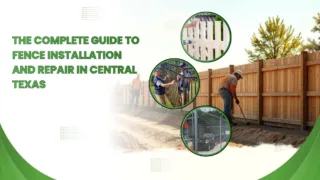 Guide cover showing workers installing wooden and metal fences, with small circular images of different fence types and a headline about fence installation and repair in Central Texas.