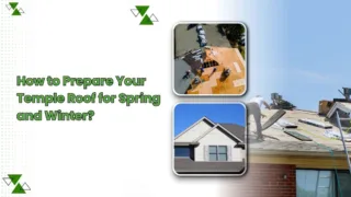 Professional roof inspection and repair in Temple, TX to prepare residential roofs for spring and winter weather