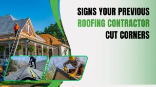 Signs Your Previous Roofing Contractor Cut Corners | Roof Inspection Guide